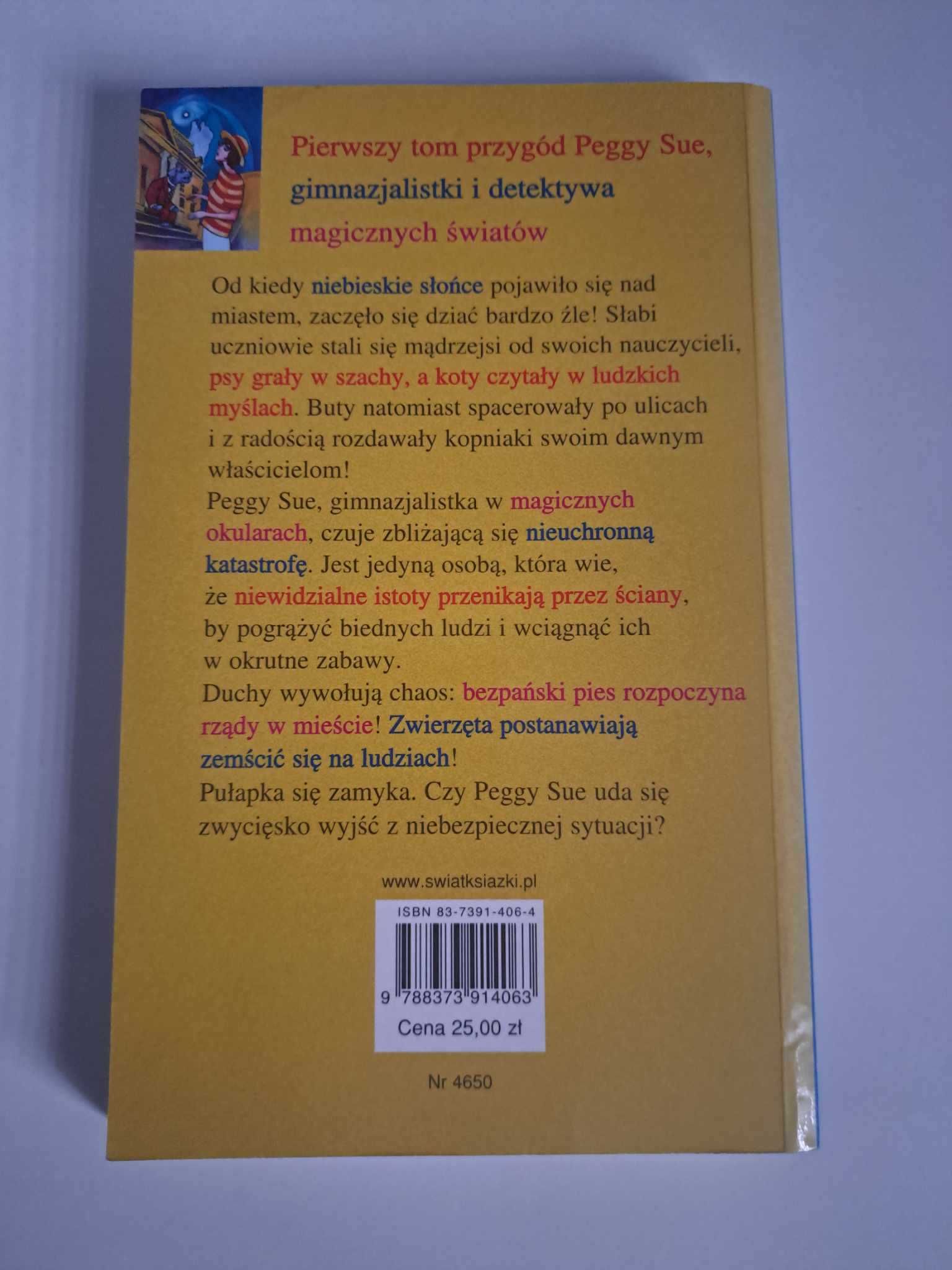 Peggy Sue i duchy Serge Brussolo Książka dla dzieci Fantasy