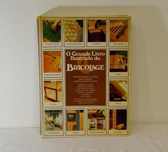 O Grande Livro Ilustrado do Bricolage