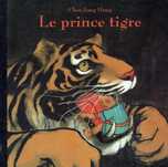 14454

Le Prince Tigre
de Jiang Hong Chen