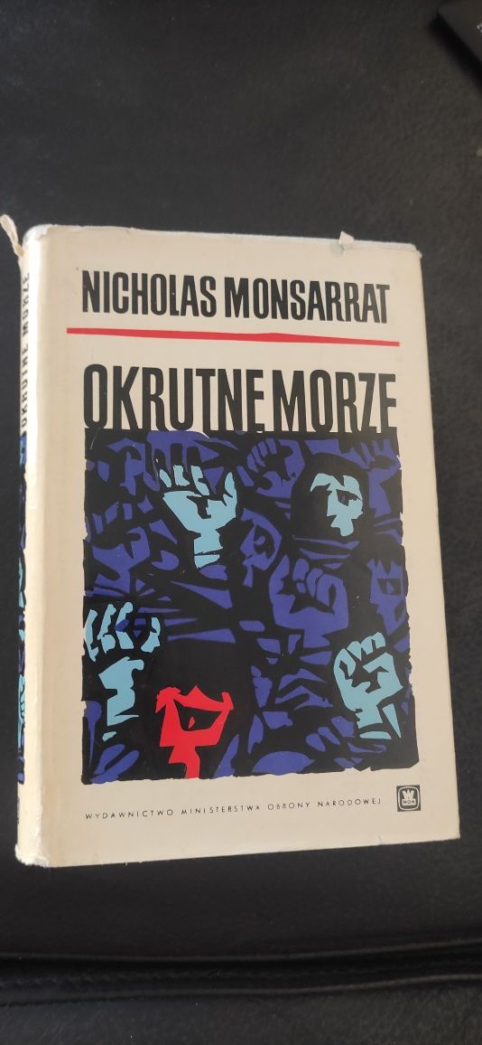 "Okrutne morze" Nicholas Monsarrat