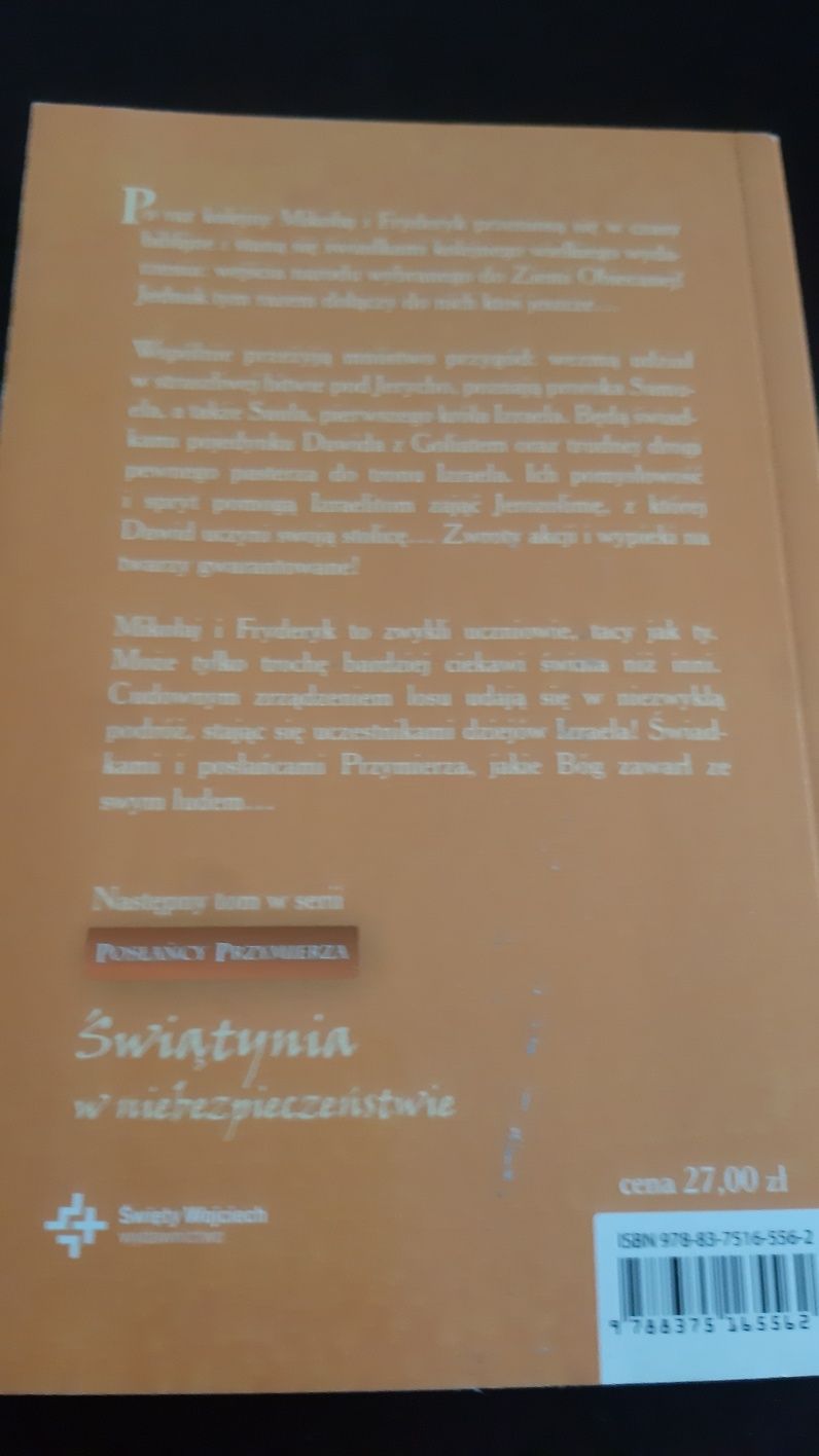 Proroctwo Samuela część 2, Jean-Michel Touche Posłańcy Przymierza