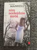 Henning Mankell Nim nadejdzie mróz