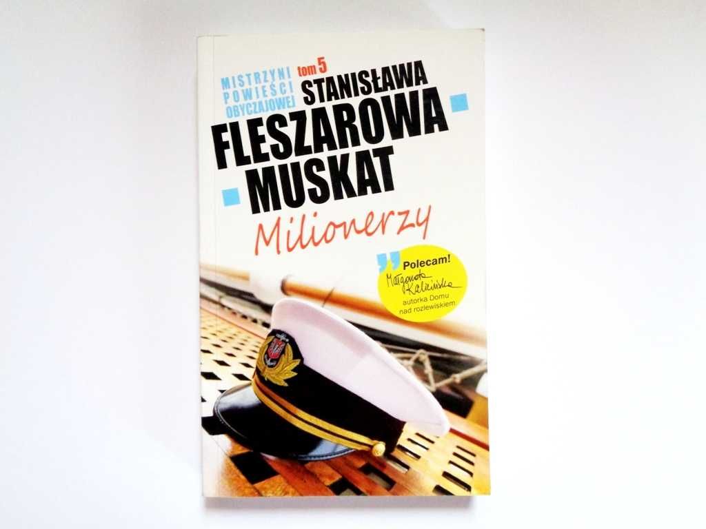 "Milionerzy" Stanisława Fleszarowa-Muskat