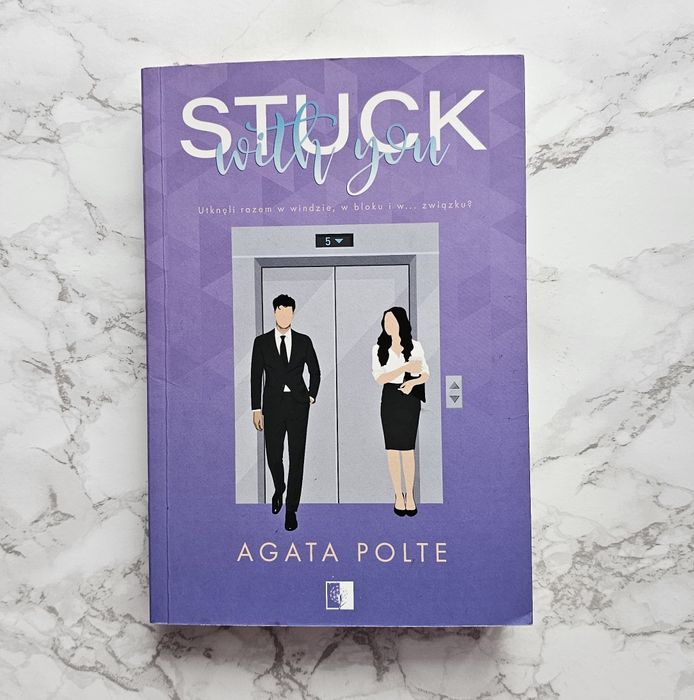 Książka "Stuck with you" Agata Polte