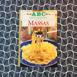 ABC da Cozinha: Tudo Sobre Massas