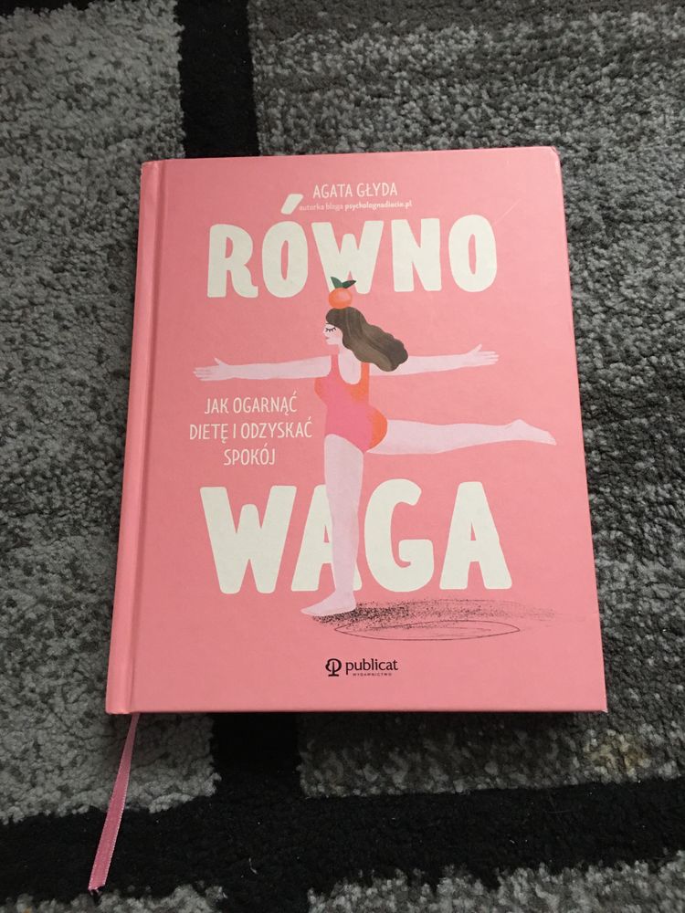 Równowaga. Jak ogarnąć dietę i odzyskać spokój