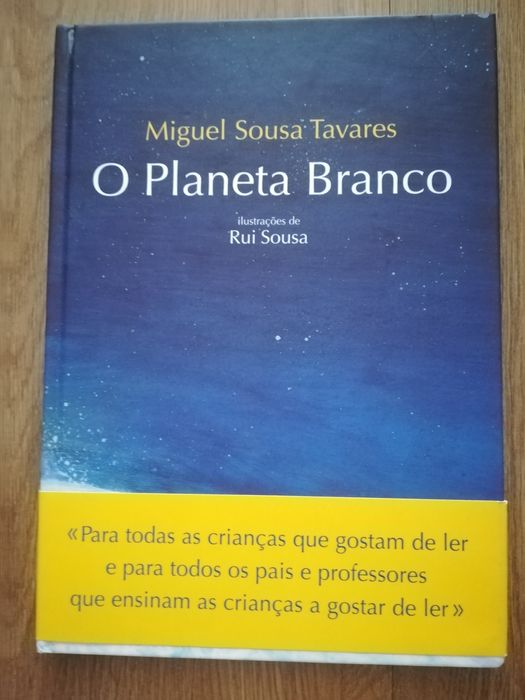 "O Planeta Branco "de Miguel Sousa Tavares