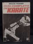 Guia completo de Karate - Bruce Tegner