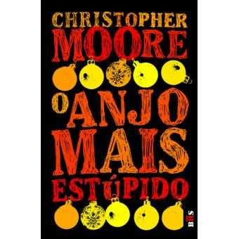 O Anjo Mais Estúpido - BOLSO, Christopher Moore