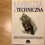 Analiza Techniczna - Murphy - Obszerny podręcznik metod i strategii...