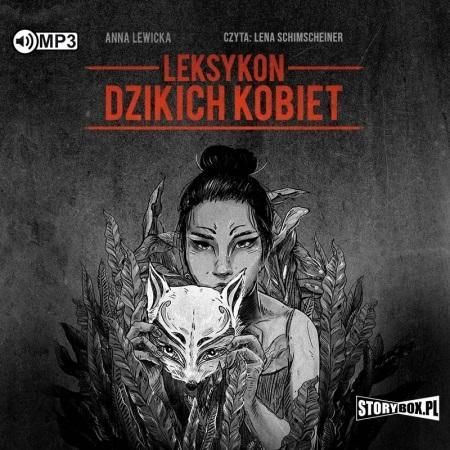 Leksykon Dzikich Kobiet Audiobook, Anna Lewicka