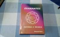 Diamantes história e tecnica