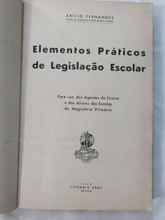 Elementos Práticos de Legislação Escolar - 1949
