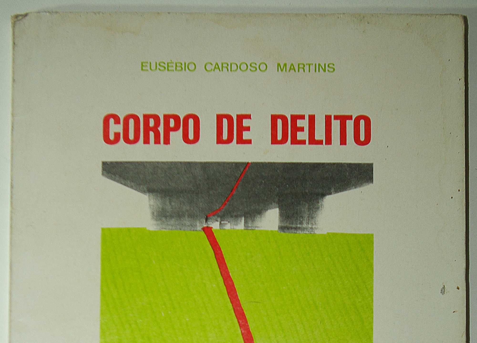 Livro Poesia. Corpo de delito. Eusébio Cardoso Martins, 1978