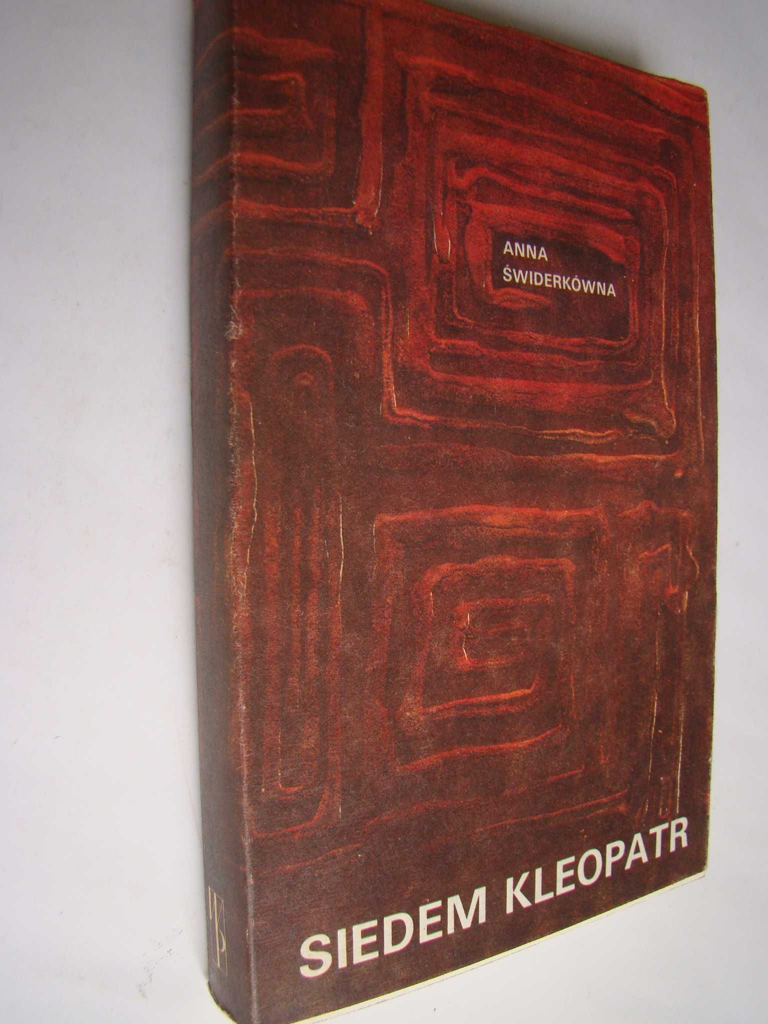 Siedem Kleopatr - Anna Świderkówna