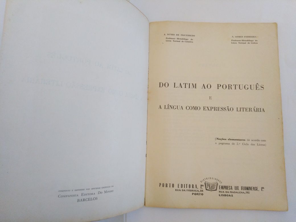Do Latim ao Português e A Língua como Expressão Literária – J.N.F e A.