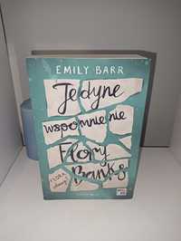 Emily Barr Jedyne wspomnienie Flory Banks sprzedam książki używane