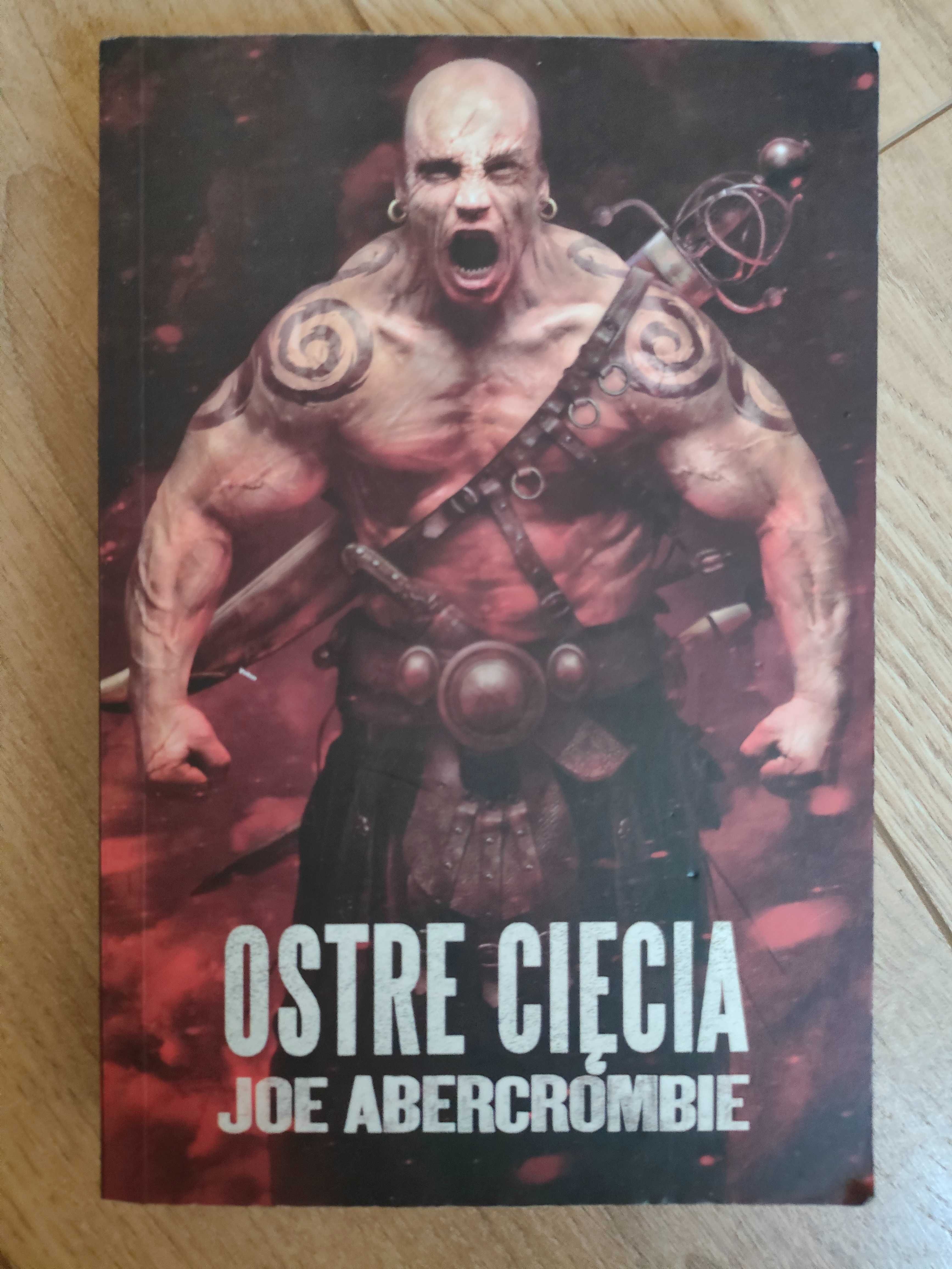 Nim Zawisną, Ostre Cięcia, Joe Abercrombie