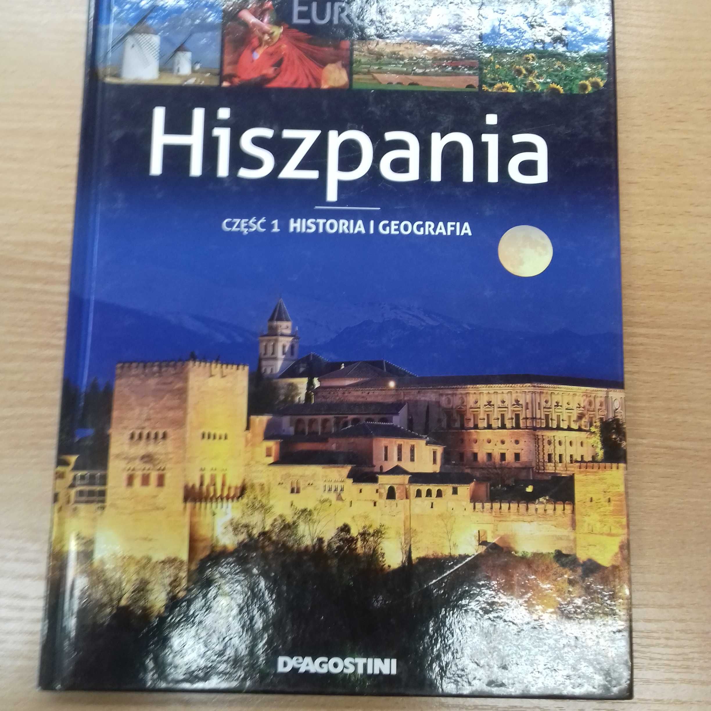 Książka Hiszpania cz1 historia i geografia.