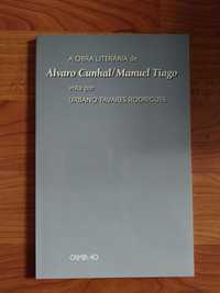 A Obra Literária Álvaro  Cunhal vista por Urbano Tavares Rodrigues