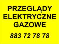 Przeglądy i pomiary elektryczne, przeglądy gazowe, protokoły, FV