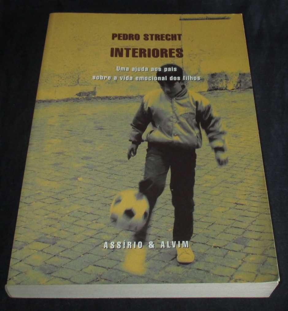 Livro Interiores Uma ajuda aos pais Pedro Strecht