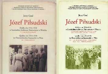 Józef Piłsudski Źródła z lat 1914–1918 tom 1-2 komplet