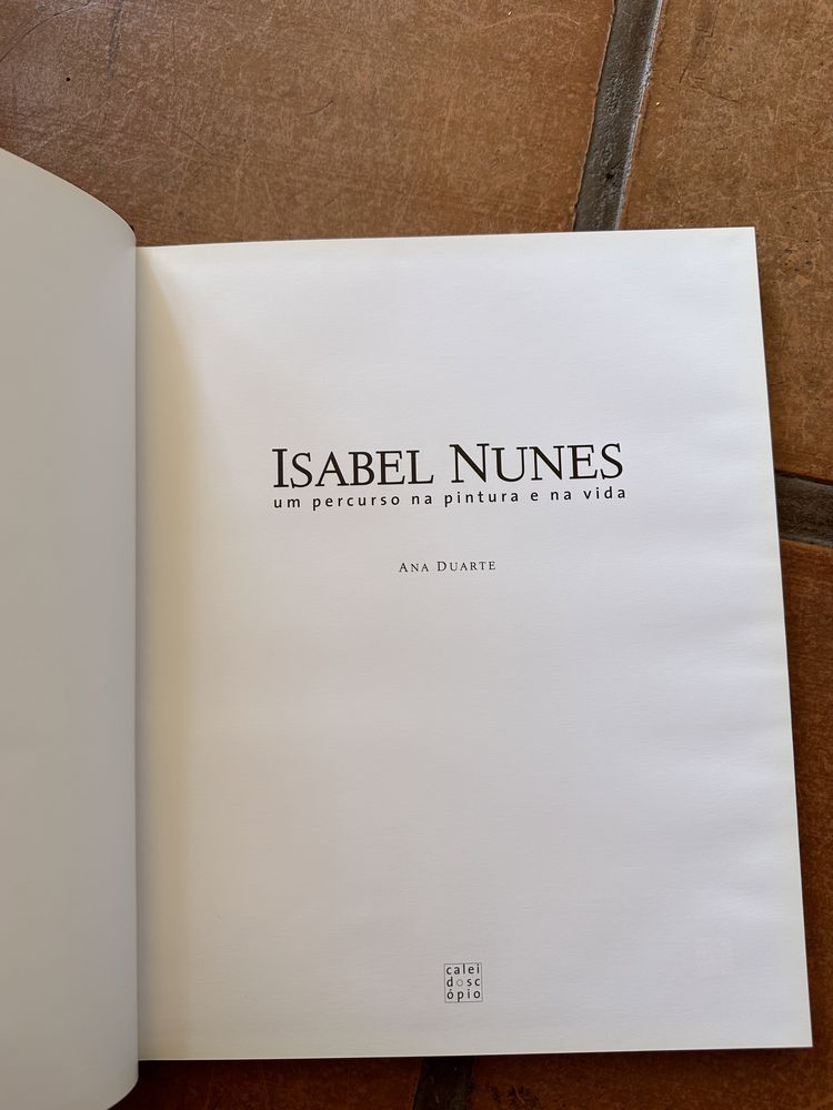 livro Isabel Nunes - percurso na pintura e na vida - Ana Duarte.