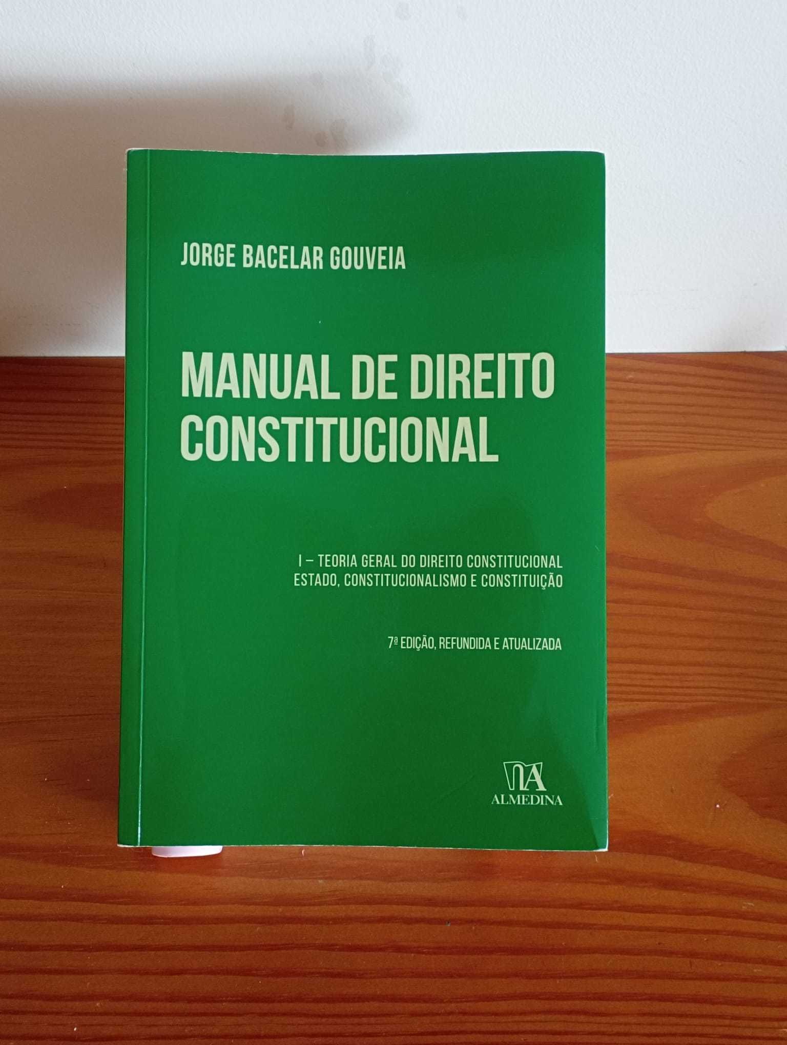 Manual de Direito Constitucional - Jorge Bacelar Gouveia - Volume I