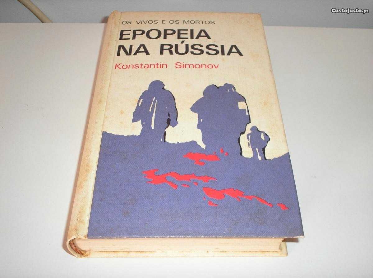 Epopeia na Rússia Os vivos e os mortos