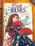 Śledztwa Enoli Holmes. Tom 4. Zagadka Wachlarza Serena Blasco