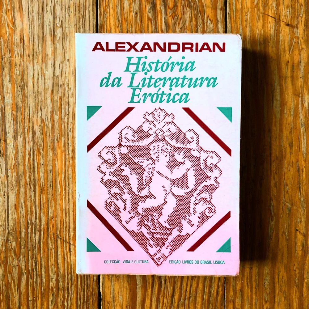 Alexandrian - História da Literatura Erótica