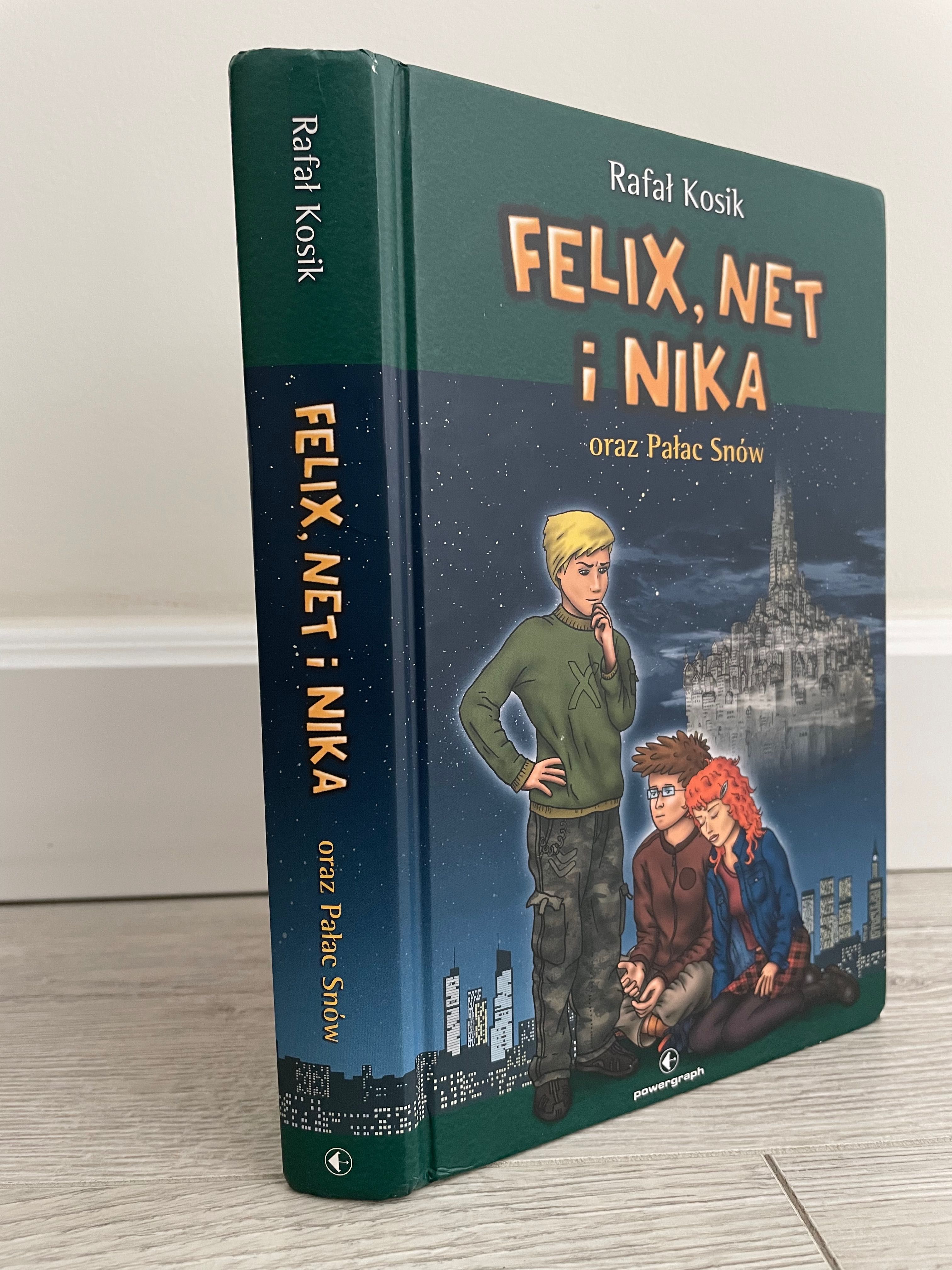 Książka Felix, Net i Nika oraz Pałac Snów