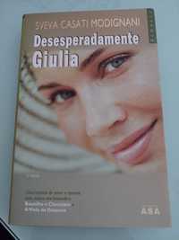 Desesperadamente Giulia - Sveva Casati Modignani