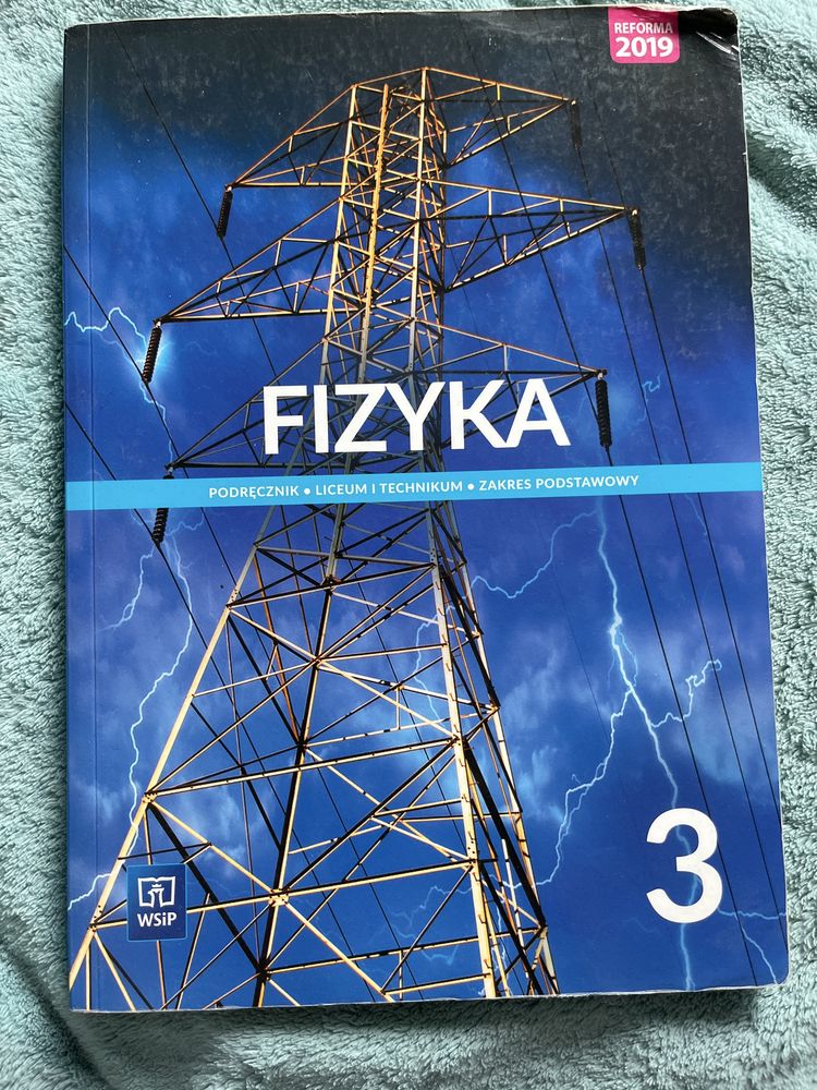 Fizyka 3 zakres podstawowy 3 WSIP
