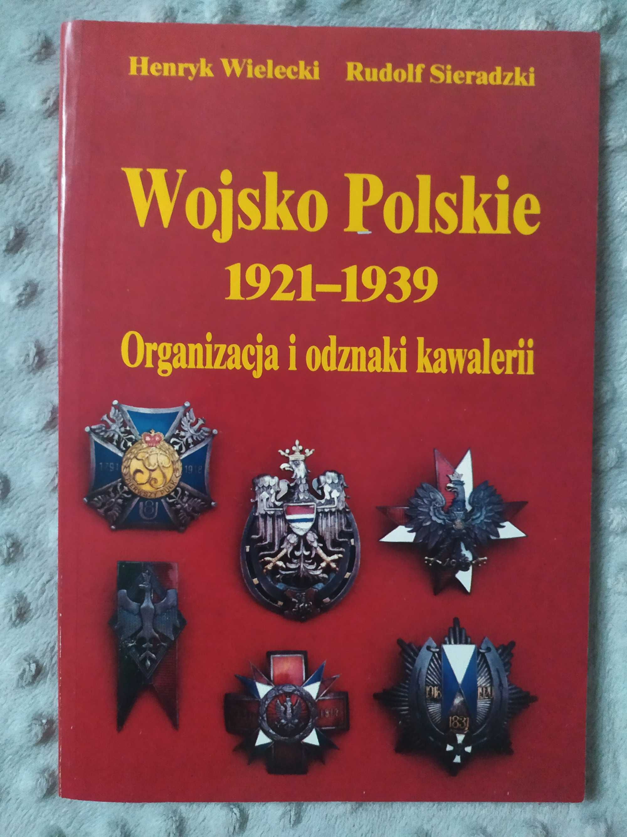 Książka Wojsko Polskie - organizacja i odznaki kawalerii CREAR