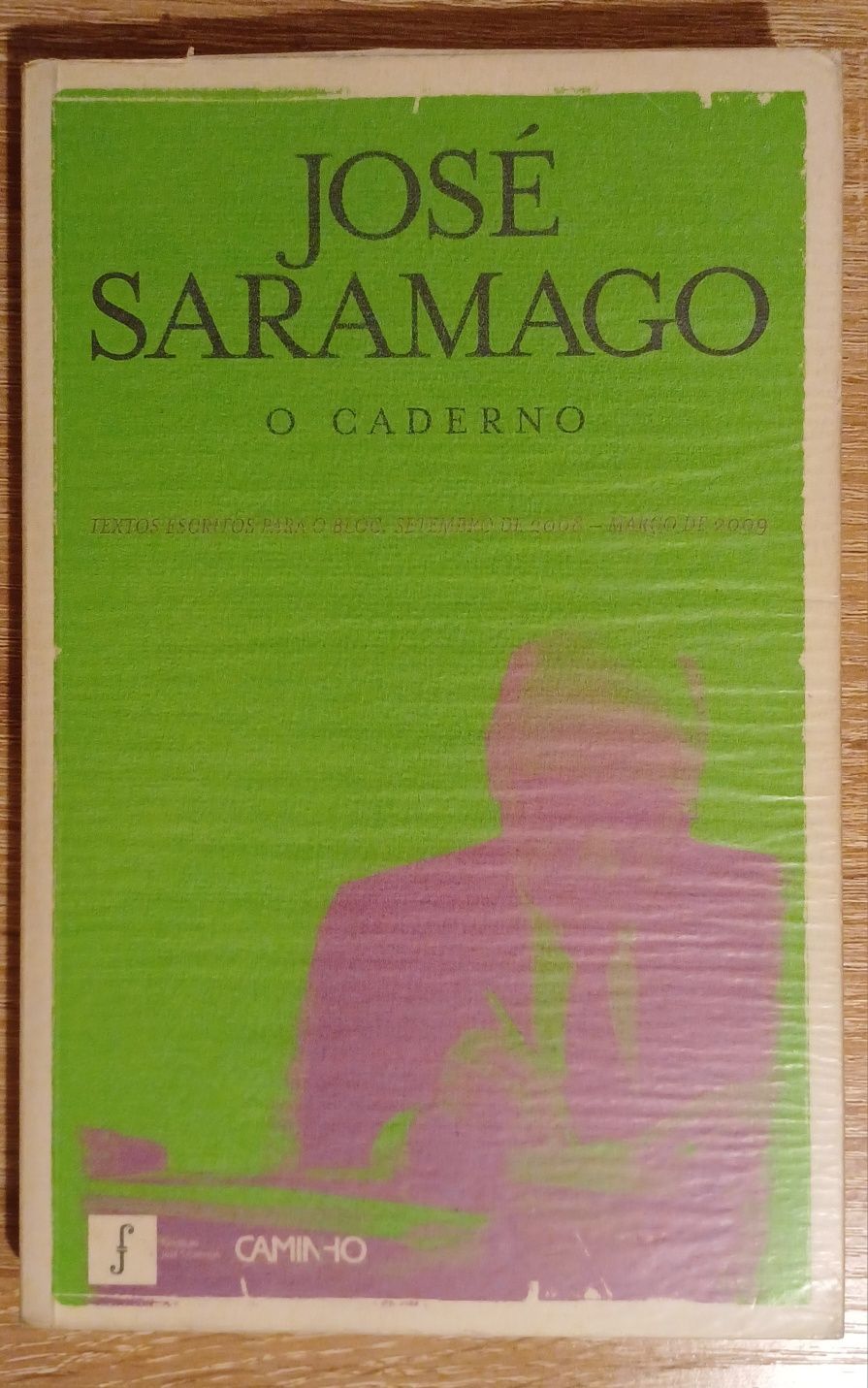 O Caderno,  José Saramago