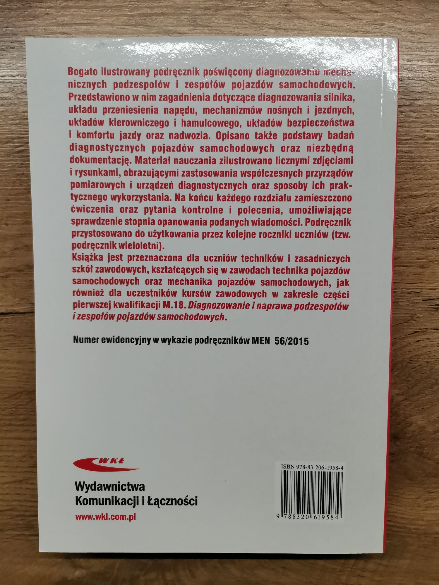 Diagnozowanie podzespołów i zespołów pojazdów samochodowych