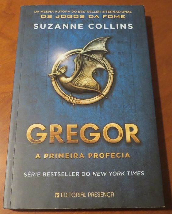 Os jogos da fome III- A revolta/A primeira profecia de Suzanne Collins