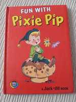 Livro Vintage Fun with Pixie Pip, 1966 - Raríssimo