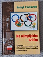 Matematyka Na olimpijskim szlaku - Henryk Pawłowski