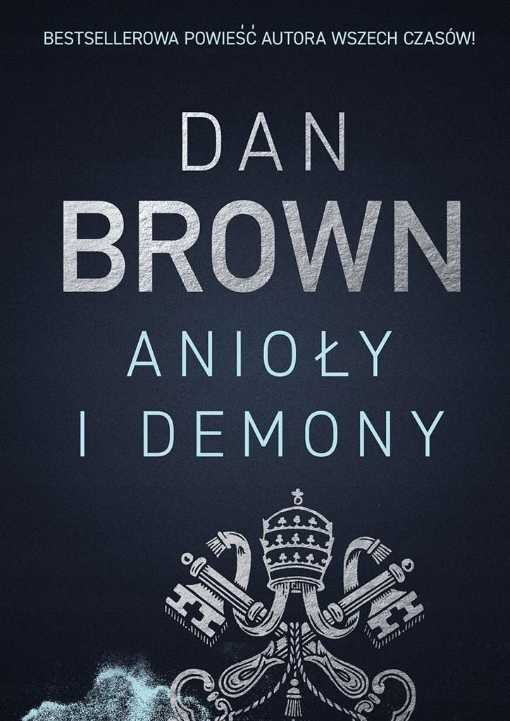 Anioły I Demony, Dan Brown, Bożena Jóźwiak