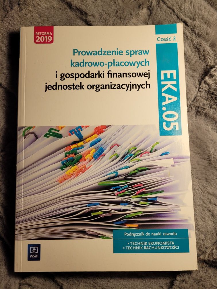 Książka prowadzenie spraw kadrowo-płacowych i gospodarki finansowej...