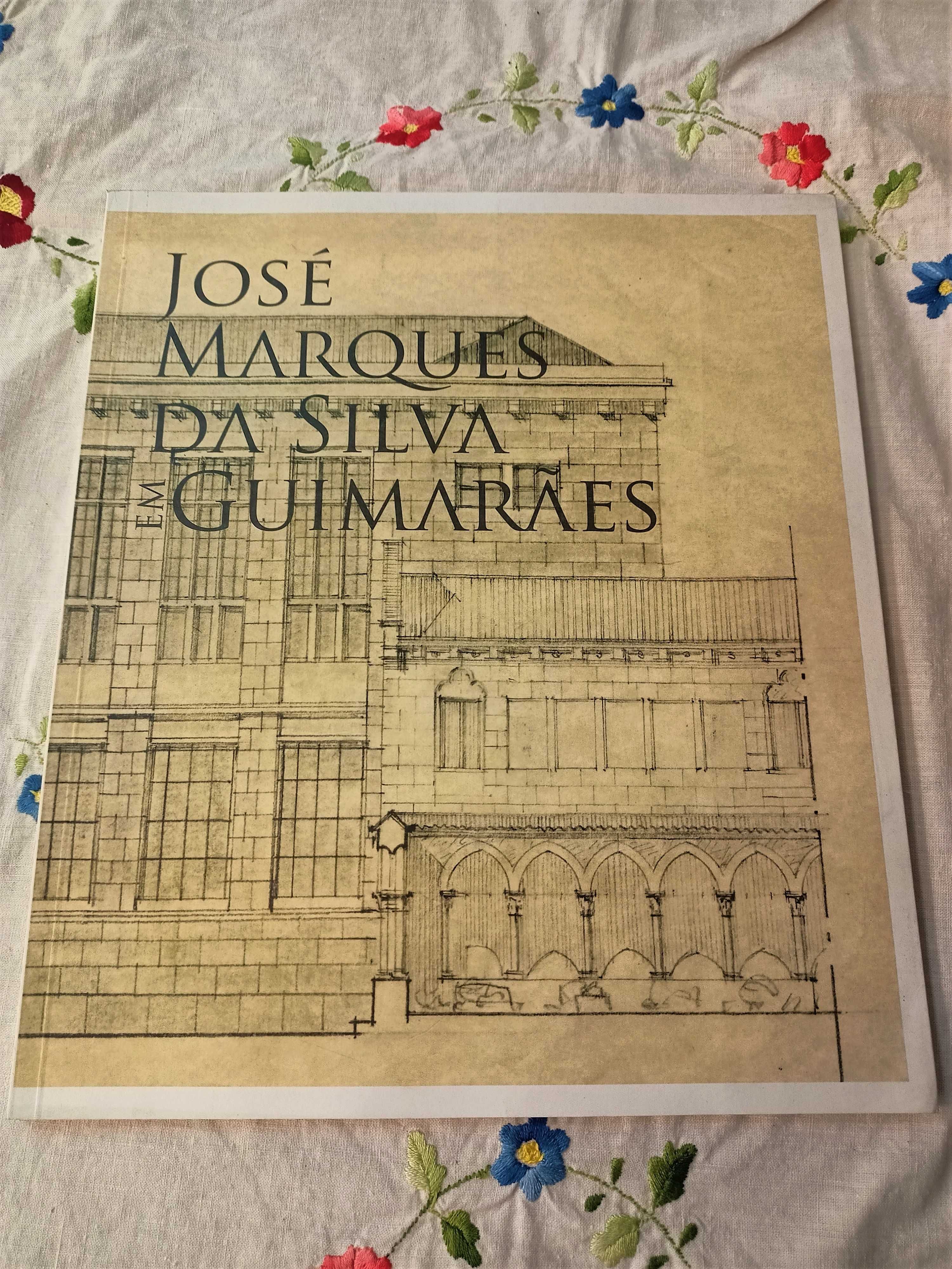 Livro José Marques da Silva em Guimarães