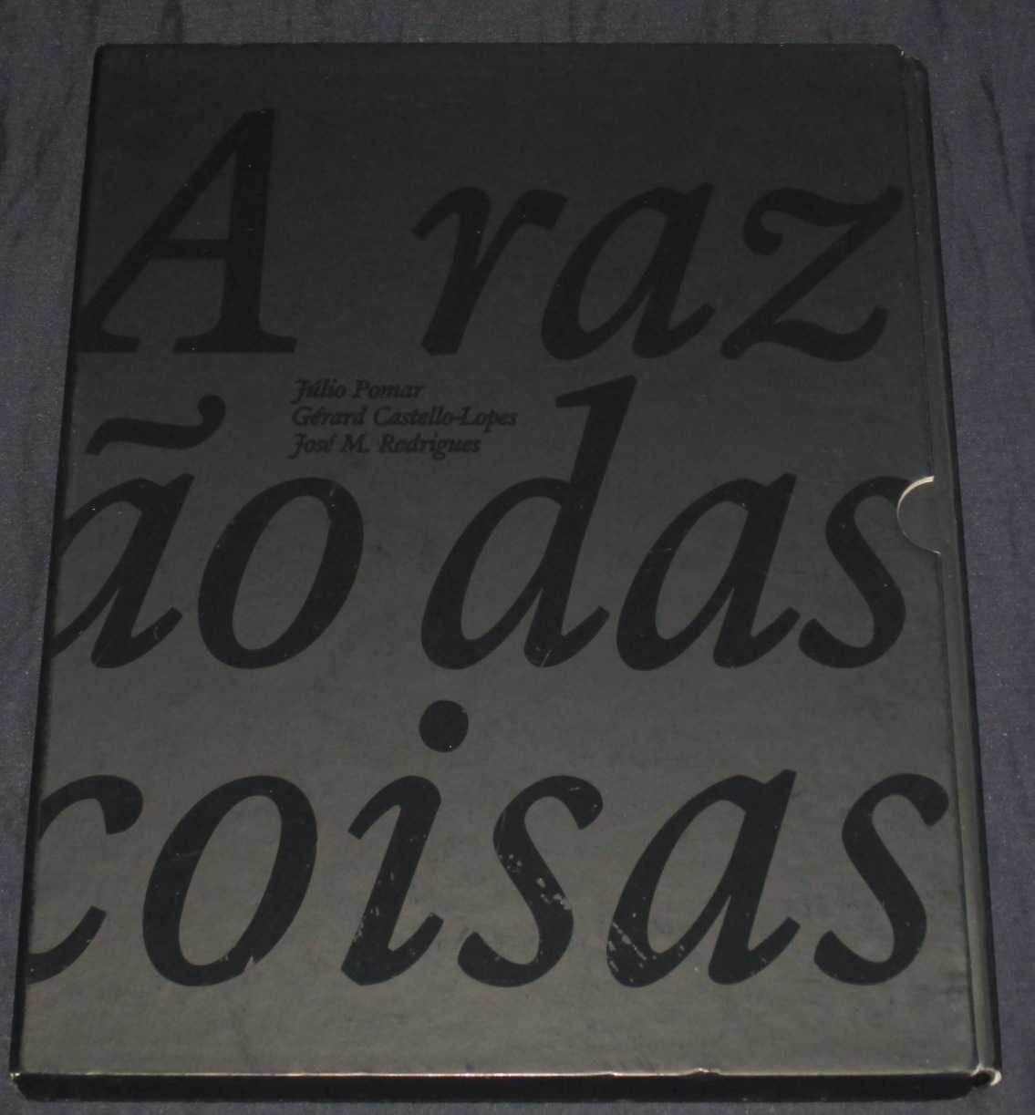 Livro A Razão das Coisas Júlio Pomar Gérard Castello-Lopes