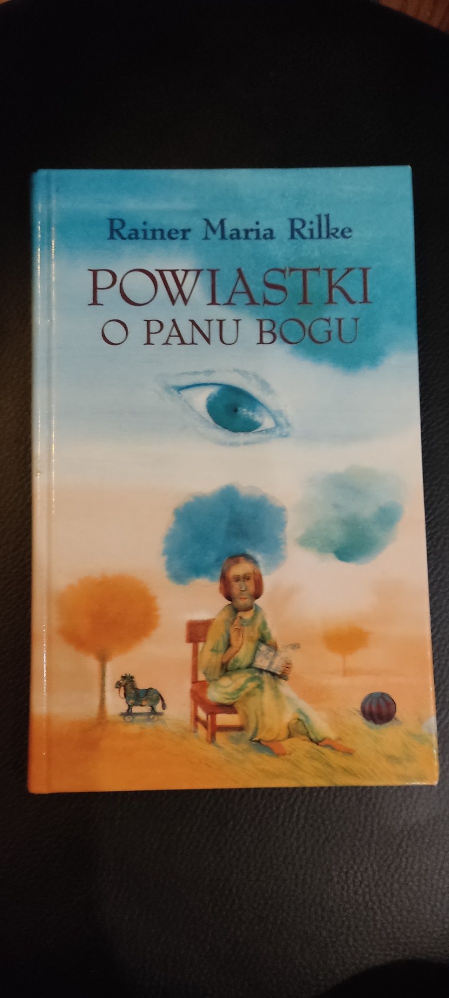 Powiastki o panu Bogu Rainer Maria Rilke