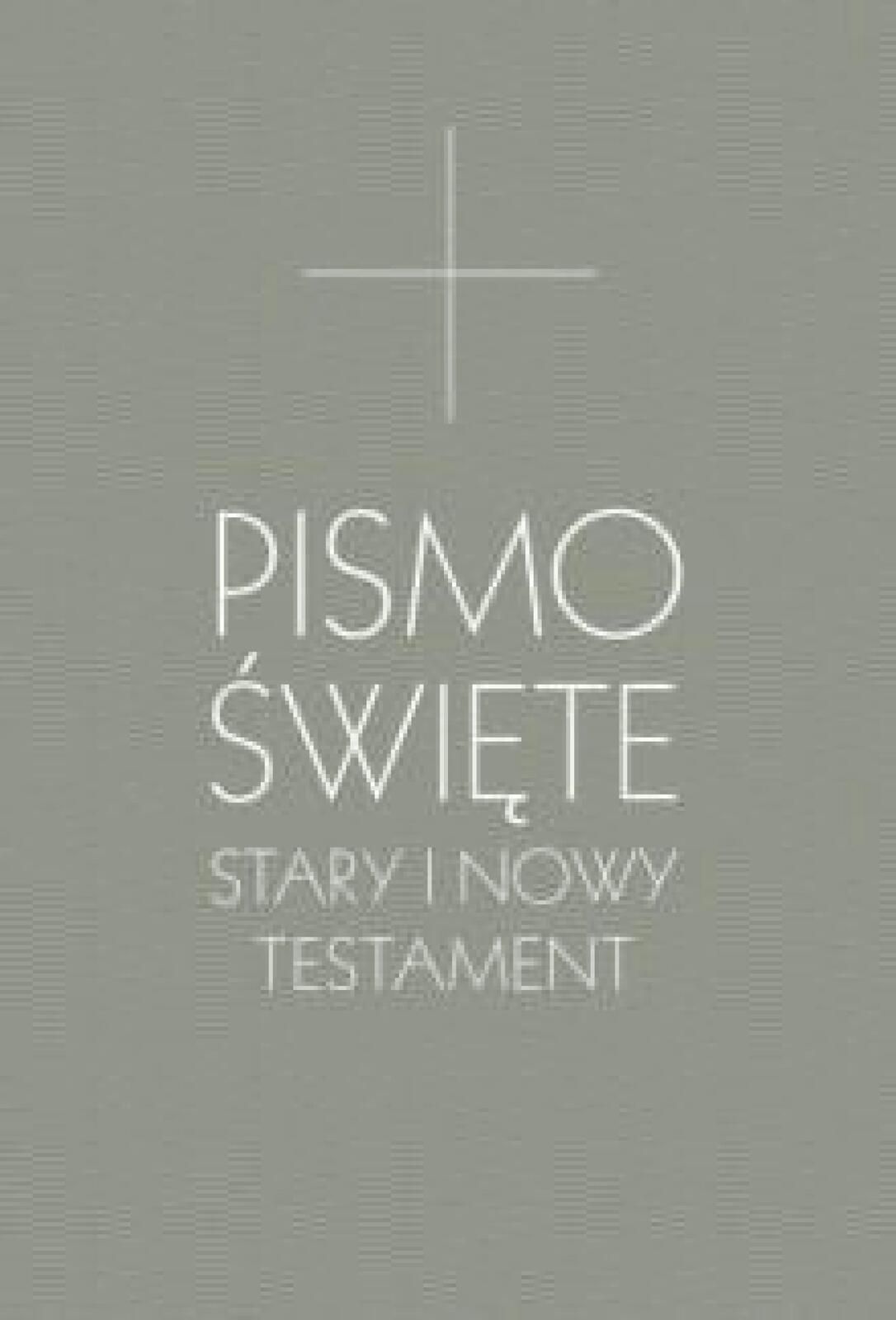 Pismo Święte Stary i Nowy Testament B5