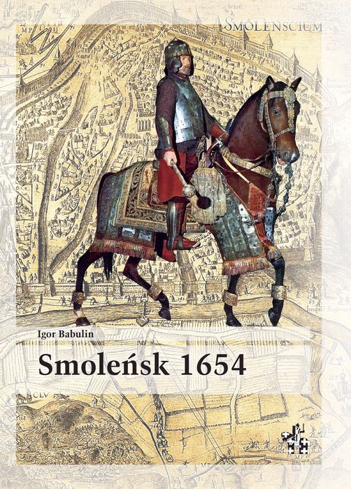 Smoleńsk 1654. Infort Editions