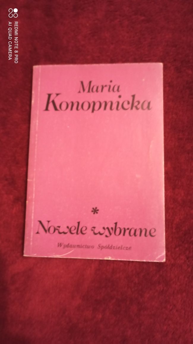 Nowele wybrane - M. Konopnicka