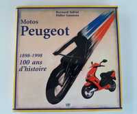 Livro motos peugeot  100 ans d'histoire 1989 / 1998